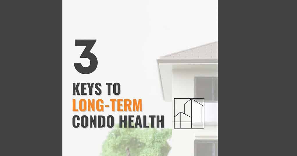 3 Keys to long term condo health cover image