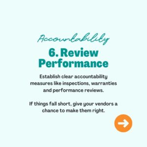 Review performance and keep contractors accountable with good communication